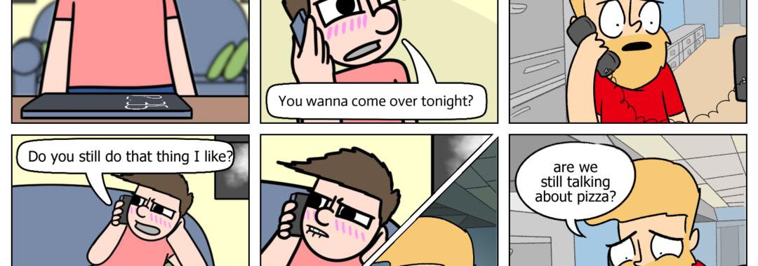 Sometimes you're just horny for pizza