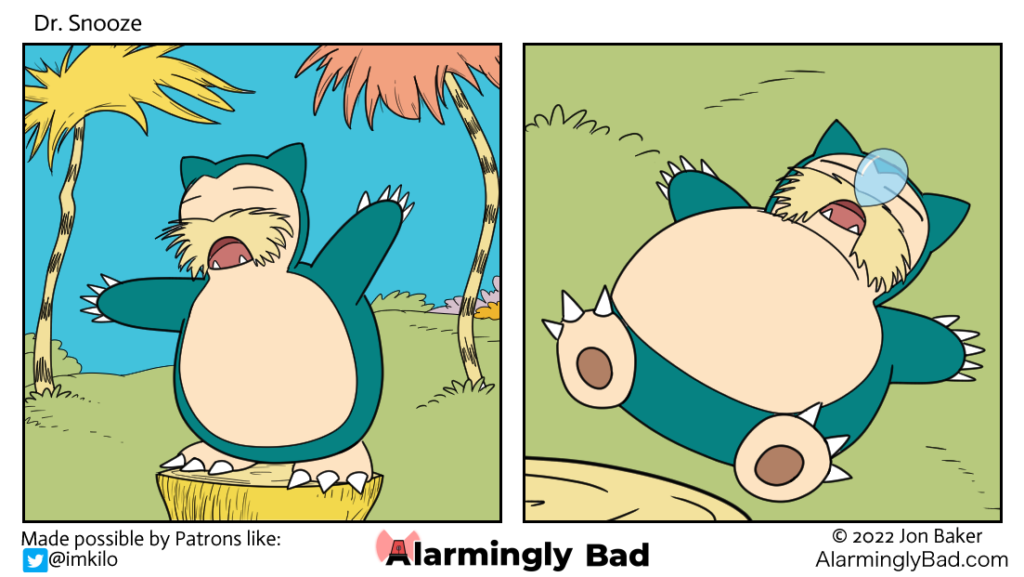 Dr. Snooze – Alarmingly Bad