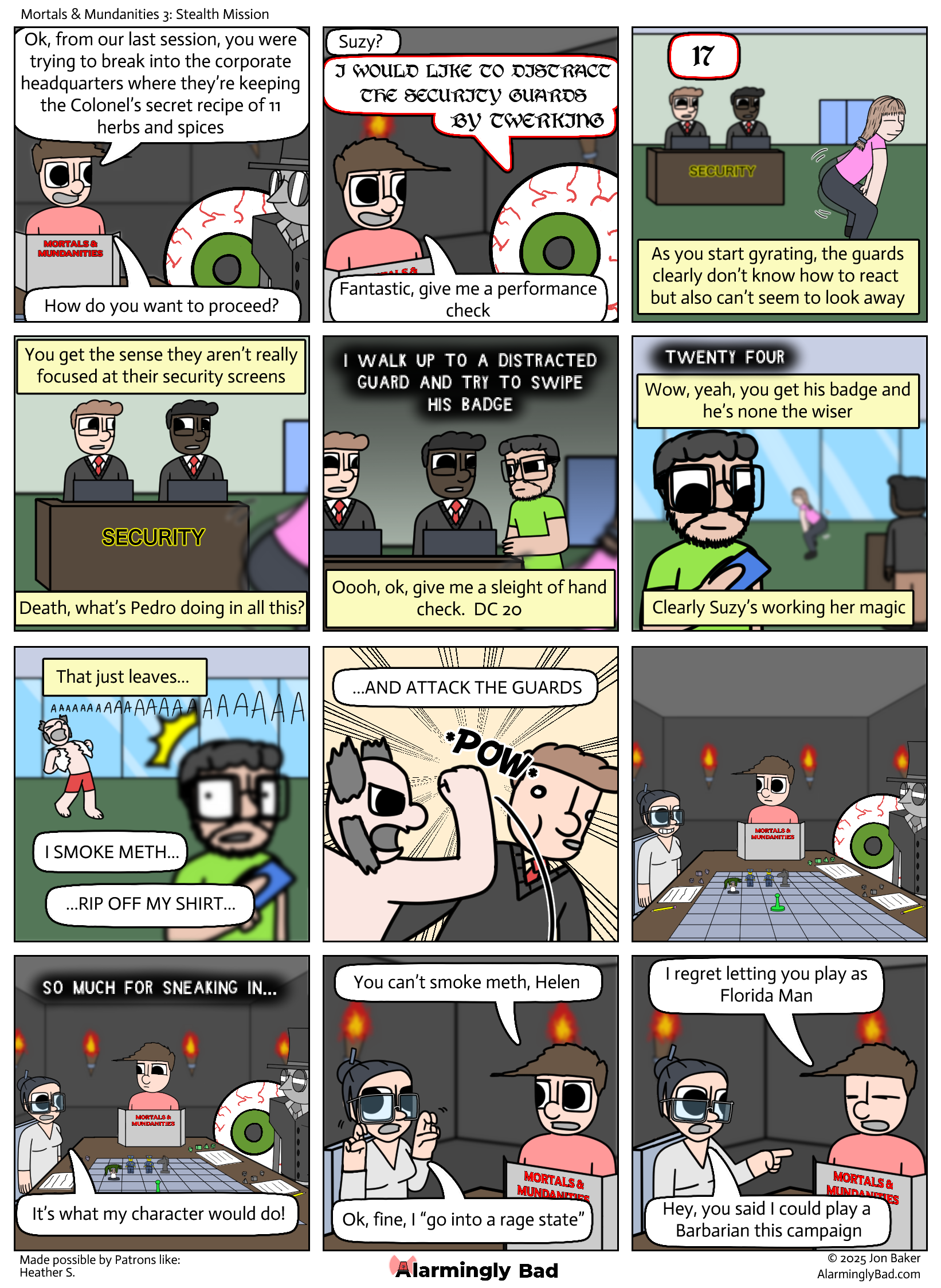 Of course Helen's the murderhobo of the party