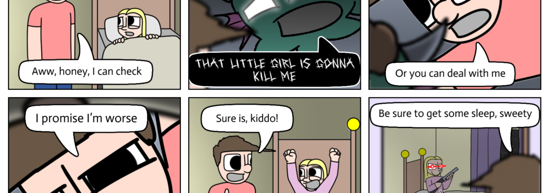 Rip and tear until about 8:00 PM, then it's bed time kiddo you have school in the morning