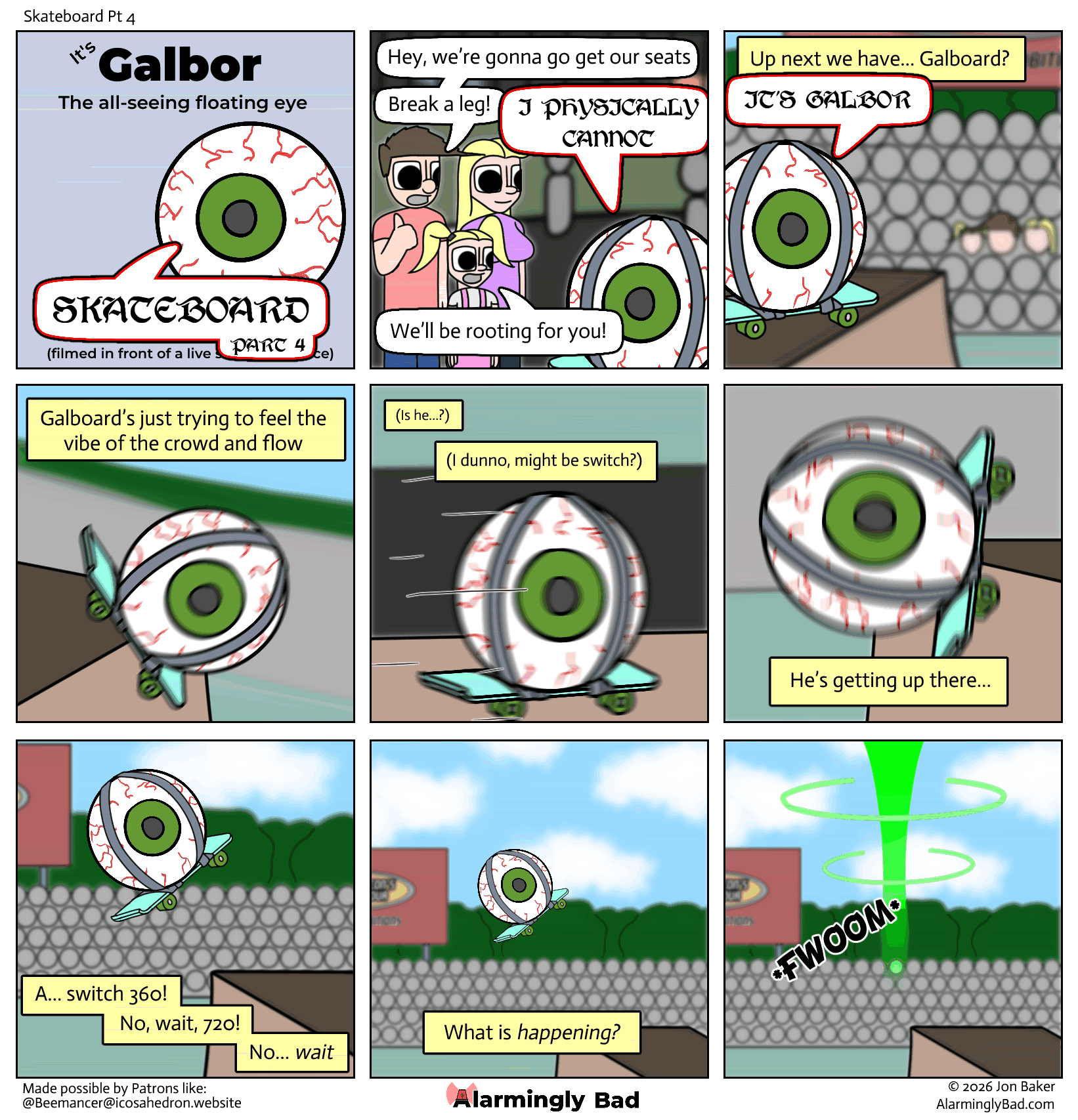 Ooooooh, Galbor the all-seeing *floating* eye.