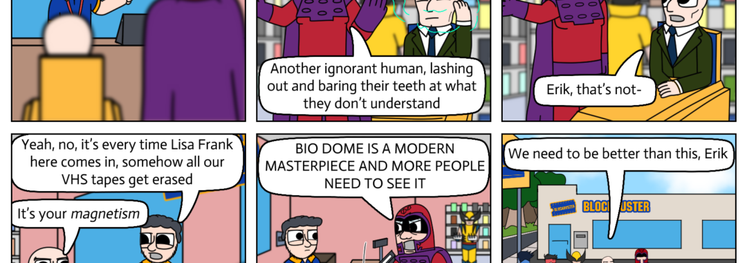 "Welp, kids, looks like it's another Bio-Dome and Encino Man double-feature."